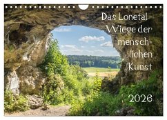 Das Lonetal - Wiege der menschlichen Kunst (Wandkalender 2026 DIN A4 quer), CALVENDO Monatskalender Das Lonetal - Wiege der menschlichen Kunst (Wandkalender 2026 DIN A4 quer), CALVENDO Monatskalender