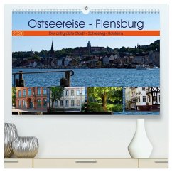 Ostseereise - Flensburg (hochwertiger Premium Wandkalender 2026 DIN A2 quer), Kunstdruck in Hochglanz Ostseereise - Flensburg (hochwertiger Premium Wandkalender 2026 DIN A2 quer), Kunstdruck in Hochglanz