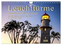 Leuchttürme - maritime Wegweiser (Wandkalender 2026 DIN A4 quer), CALVENDO Monatskalender