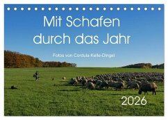 Mit Schafen durch das Jahr (Tischkalender 2026 DIN A5 quer), CALVENDO Monatskalender