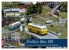 Trolley-Bus H0 (Wandkalender 2026 DIN A4 quer), CALVENDO Monatskalender