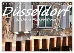 Düsseldorf - 300mm Perspektiven (Tischkalender 2026 DIN A5 quer), CALVENDO Monatskalender