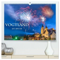 Cover Vogtland ist Spitze (hochwertiger Premium Wandkalender 2026 DIN A2 quer), Kunstdruck in Hochglanz