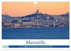 Cover Marseille vom Frankfurter Taxifahrer Petrus Bodenstaff (Wandkalender 2026 DIN A4 quer), CALVENDO Monatskalender