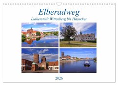 Elberadweg von Lutherstadt Wittenberg bis Hitzacker (Wandkalender 2026 DIN A3 quer), CALVENDO Monatskalender