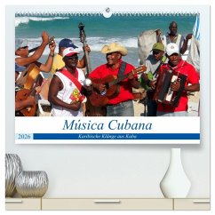Cover Música Cubana - Karibische Klänge aus Kuba (hochwertiger Premium Wandkalender 2026 DIN A2 quer), Kunstdruck in Hochglanz