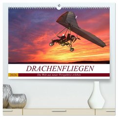 Drachenfliegen - Die Welt aus neuer Perspektive erleben (hochwertiger Premium Wandkalender 2026 DIN A2 quer), Kunstdruck in Hochglanz