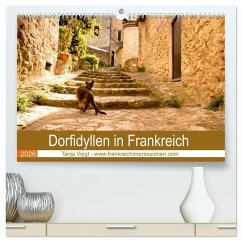 Dorfidyllen in Frankreich (hochwertiger Premium Wandkalender 2026 DIN A2 quer), Kunstdruck in Hochglanz