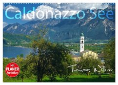 Caldonazzo See (Wandkalender 2026 DIN A2 quer), CALVENDO Monatskalender Caldonazzo See (Wandkalender 2026 DIN A2 quer), CALVENDO Monatskalender