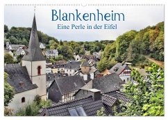 Blankenheim - Eine Perle in der Eifel (Wandkalender 2026 DIN A2 quer), CALVENDO Monatskalender Blankenheim - Eine Perle in der Eifel (Wandkalender 2026 DIN A2 quer), CALVENDO Monatskalender
