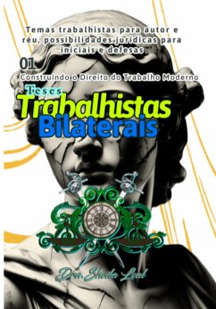 Cover Teses Trabalhistas: Construindo O Direito Do Trabalho Moderno (eBook, ePUB)