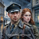 Shadows of Valor (eBook, ePUB) Shadows of Valor (eBook, ePUB)