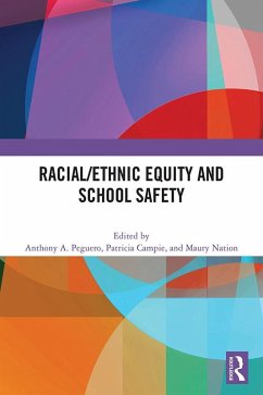 Cover Racial/Ethnic Equity and School Safety (eBook, ePUB)