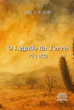 O Legado Da Terra (eBook, ePUB) - Silva, Raul G. M.