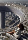 Fuite Vers L'infini (eBook, ePUB)