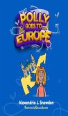 PollyGoes To Europe (eBook, ePUB) PollyGoes To Europe (eBook, ePUB)