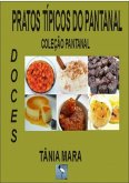 Pratos Típicos Do Pantanal (eBook, PDF)