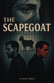 The Scapegoat (eBook, ePUB) The Scapegoat (eBook, ePUB)