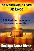Desvendando O Livro De Êxodo (eBook, ePUB)