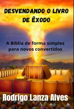 Cover Desvendando O Livro De Êxodo (eBook, ePUB)