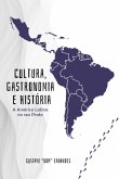 Cultura, História E Gastronomia (eBook, ePUB)