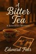 A Bitter Tea (eBook, ePUB) - Bild 1