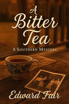 A Bitter Tea (eBook, ePUB) - Fair, Edward