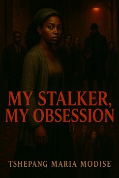 Cover My Stalker, My Obsession (eBook, ePUB)