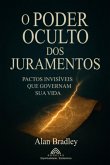 O Poder Oculto Dos Juramentos (eBook, ePUB)