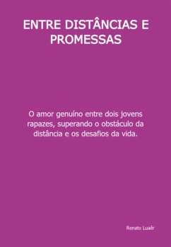 Cover Entre Distâncias E Promessas (eBook, ePUB)