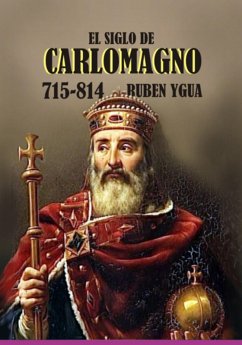Cover El Siglo De Carlomagno (eBook, ePUB)