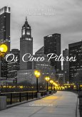 Os Cinco Pilares (eBook, ePUB)