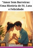 "amor Sem Barreiras". (eBook, ePUB)