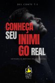 Conheça Nosso Inimigo Real (eBook, ePUB) Conheça Nosso Inimigo Real (eBook, ePUB)
