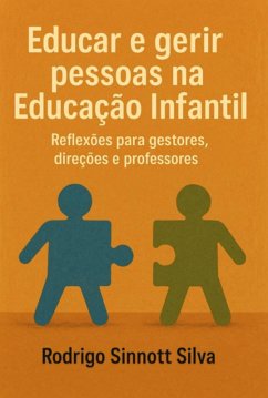 Cover Educar E Gerir Pessoas Na Educação Infantil (eBook, ePUB)