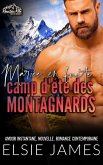 Mariée en fuite : camp d'été des montagnards (Brewer Mountain Men (French)) (eBook, ePUB) Mariée en fuite : camp d'été des montagnards (Brewer Mountain Men (French)) (eBook, ePUB)
