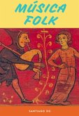 Música Folk (eBook, ePUB) Música Folk (eBook, ePUB)