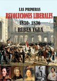 Las Primeras Revoluciones Liberales (eBook, ePUB)