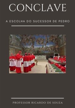 Conclave (eBook, ePUB) - de Souza, Ricardo Conclave (eBook, ePUB) - de Souza, Ricardo