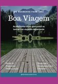 Os Segredos Para Uma Boa Viagem (eBook, ePUB)