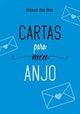 Cartas Para Meu Anjo (eBook, ePUB)