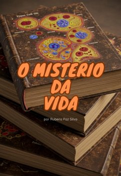 Cover O Mistério Da Vida (eBook, ePUB)