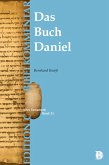 Das Buch Daniel (Edition C/AT/Band 35) Das Buch Daniel (Edition C/AT/Band 35)