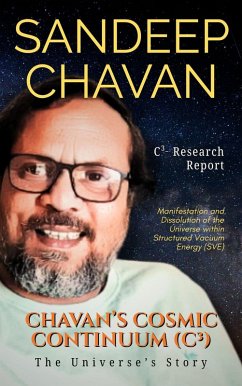 Chavan's Cosmic Continuum (C³) (eBook, ePUB) - Chavan, Sandeep