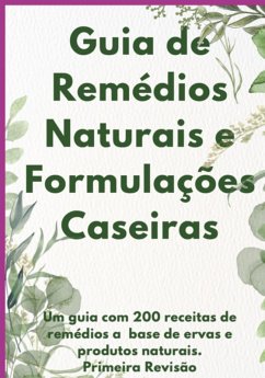 Cover Guia De Formulações E Remédios Naturais (eBook, ePUB)