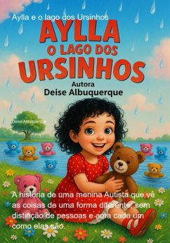 Aylla E O Lago Dos Ursinhos (eBook, ePUB) Cover Aylla E O Lago Dos Ursinhos (eBook, ePUB)