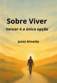 Sobre Viver (eBook, ePUB)