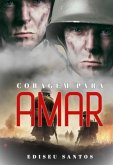 Coragem Para Amar (eBook, ePUB) Coragem Para Amar (eBook, ePUB)