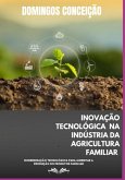 "inovação Tecnológica Na Indústria Da Agricultura Familiar" (eBook, ePUB)