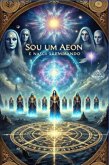 Sou Um Aeon E Naci Lembrando (eBook, ePUB)